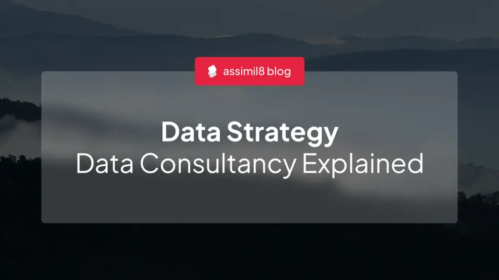 Data Strategy: Data Consultancy Explained