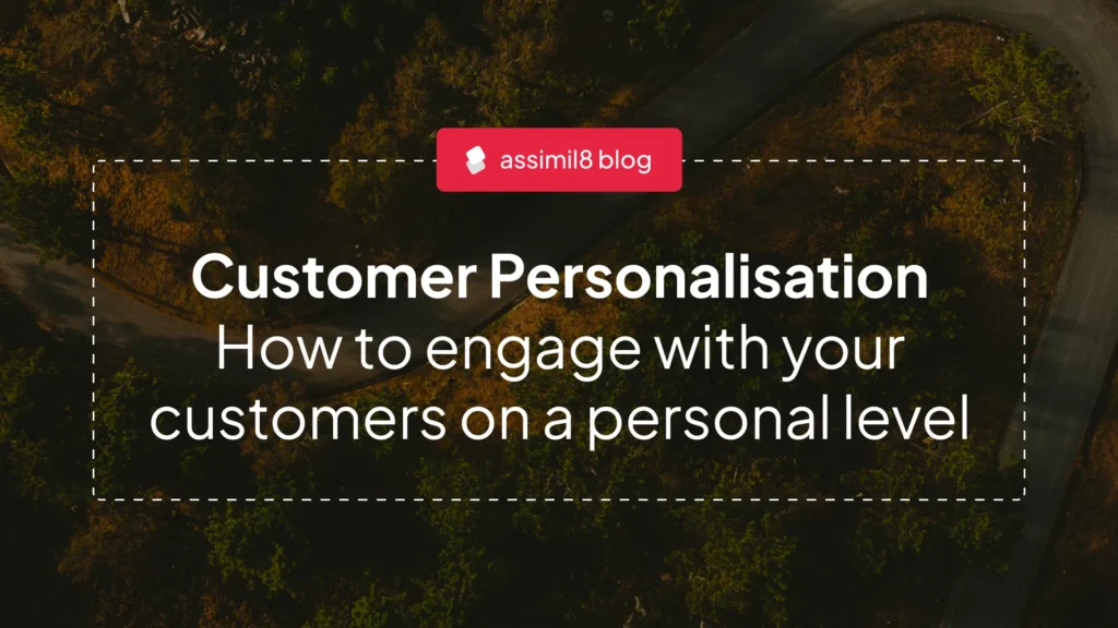 Customer Personalisation