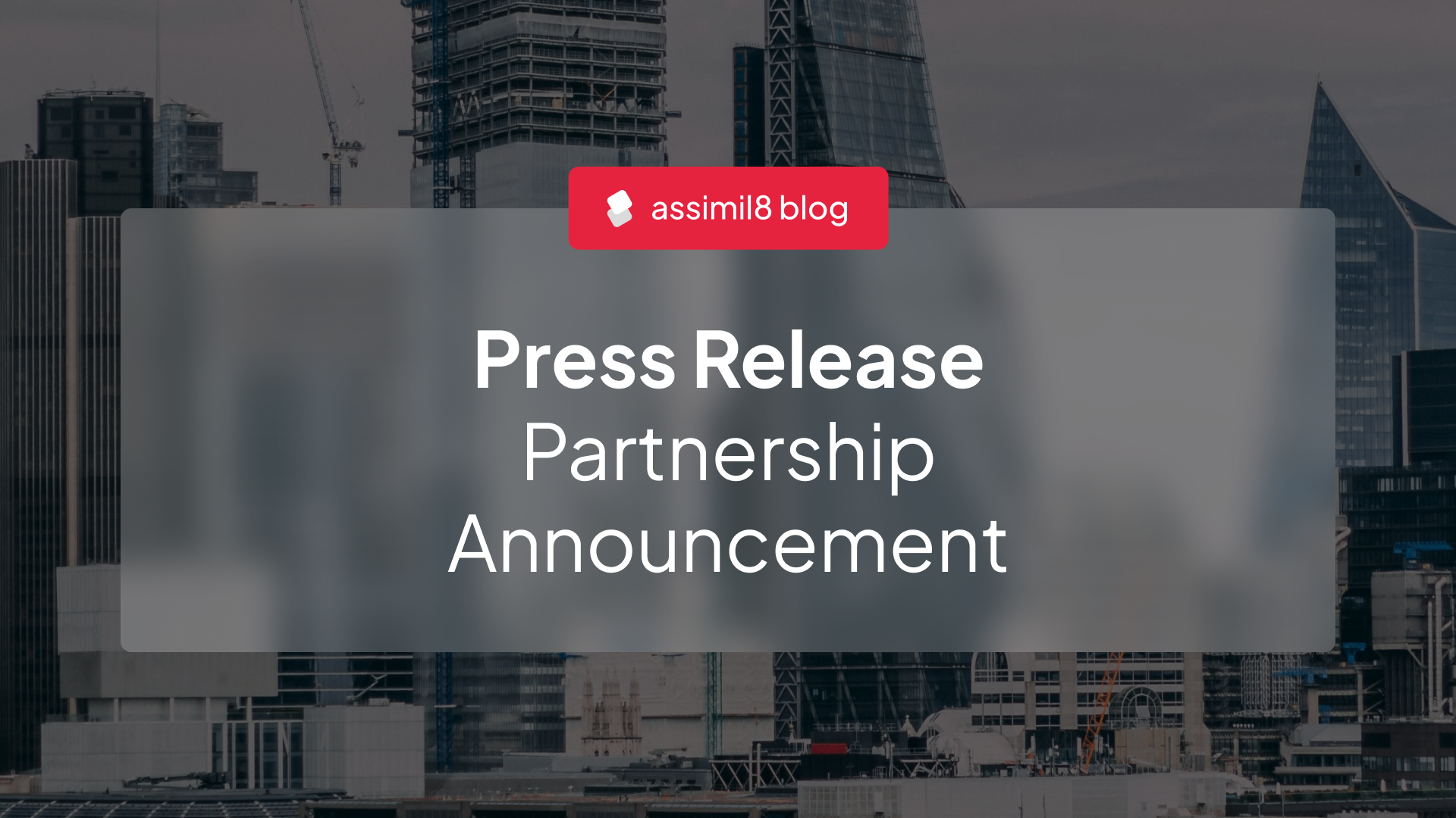 assimil8 press release - partner announcement