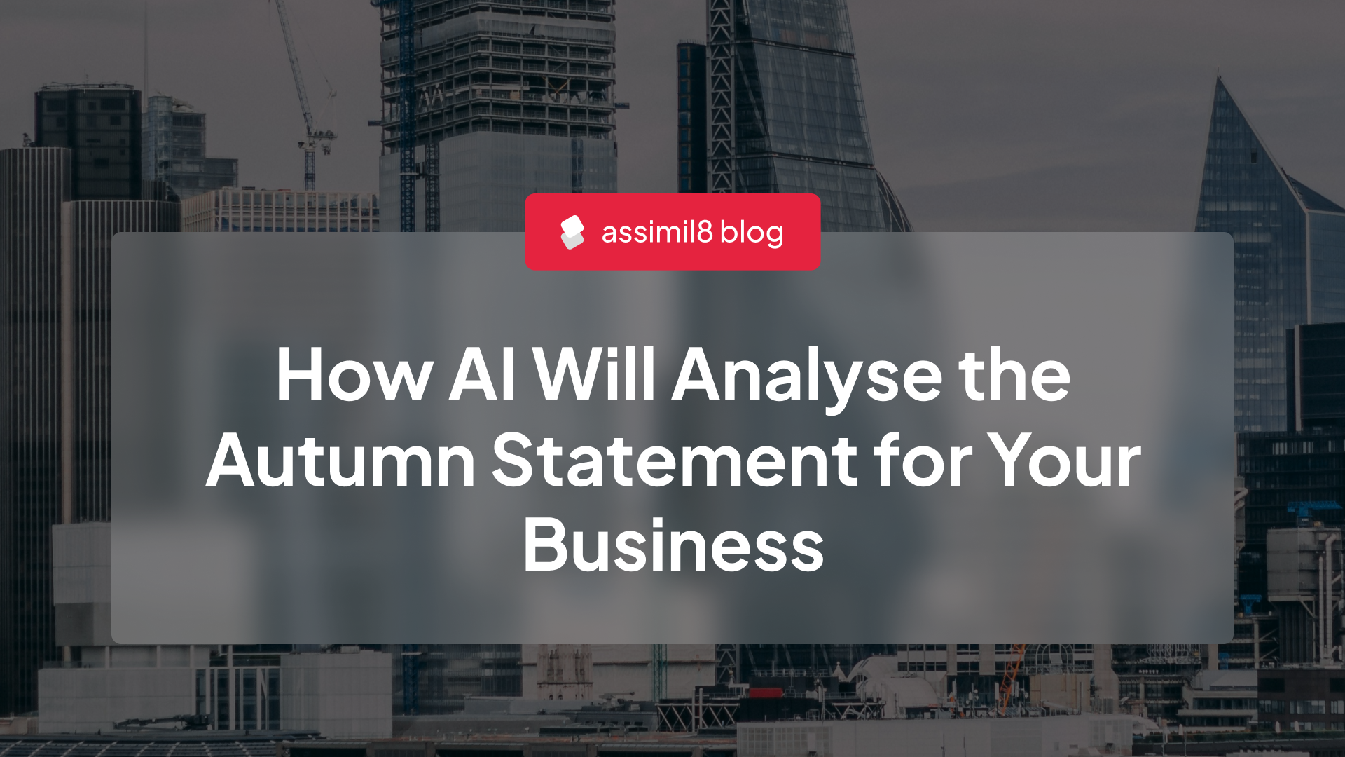 The End of Generic Advice: How AI Will Analyse the Autumn Statement for Your Business